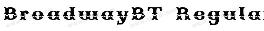 BroadwayBT Regular字体转换